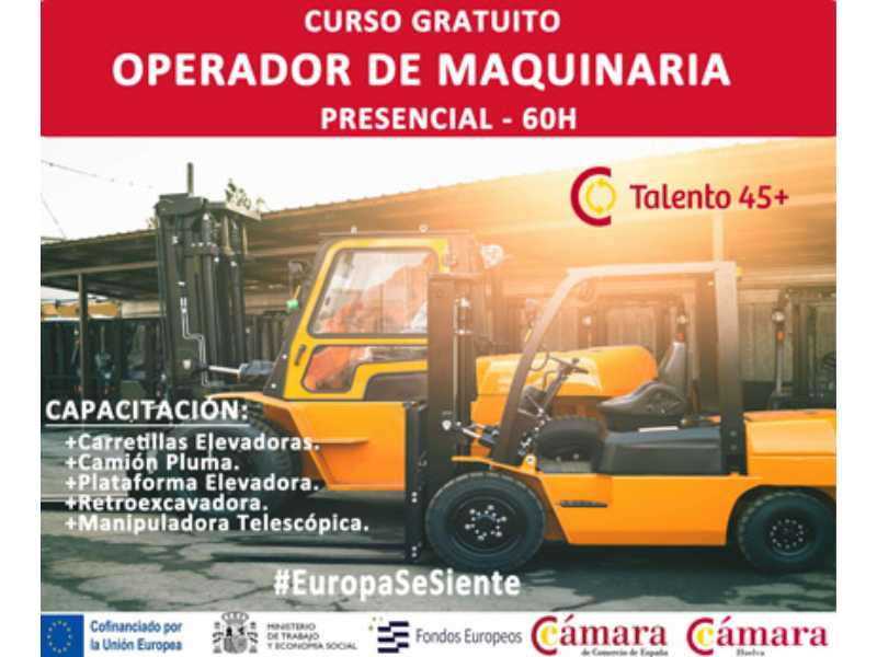 Curso de operador de maquinaria gratis si tienen más de 45 años